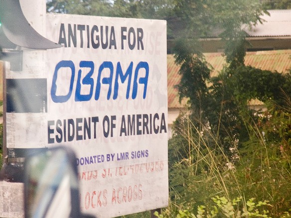 Several days before inauguration, Antiguans were still proudly displaying their support for Obama Jan 10, 2009 10:08 AM : Antigua 2009-01